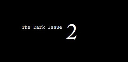 The Dark Issue 2